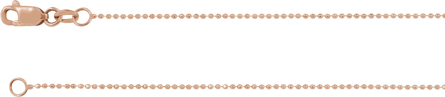 14K Rose 1mm Diamond-Cut Bead 7 Chain
